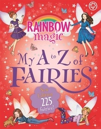 Daisy Meadows et Georgie Ripper - My A to Z of Fairies.