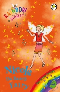 Daisy Meadows et Georgie Ripper - Nicole the Beach Fairy - The Green Fairies Book 1.