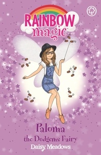 Daisy Meadows - Paloma the Dodgems Fairy - The Funfair Fairies Book 3.