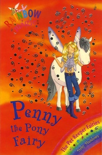 Daisy Meadows - Penny the Pony Fairy.