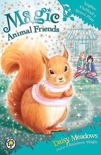 Daisy Meadows - Sophie Flufftail's Brave Plan - Book 5.