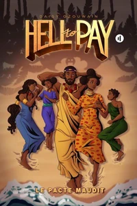 Hell to Pay : Tome 1 - Le pacte maudit