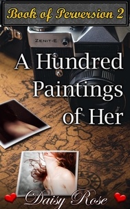  Daisy Rose - A Hundred Paintings of Her.