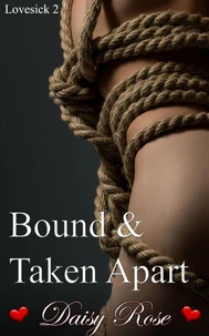 Bound and Taken Apart