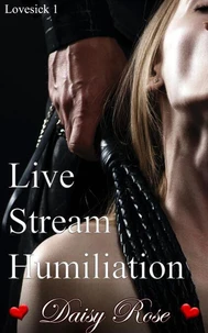 Live Stream Humiliation