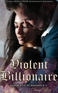 Violent Billionaire