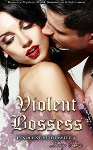 Violent Bosses