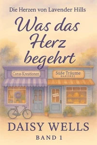 Was das Herz begehrt