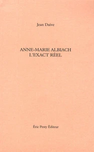 Anne-Marie Albiach l'exact réel