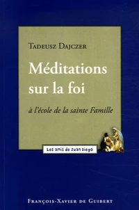 Méditations sur la foi