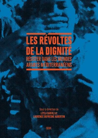 Les Révoltes de la dignité