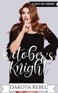 Google books téléchargement mobile October's Knight - Loving the Curvy Girl, #7