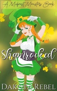 Shamrocked - Midwest Monsters, #10