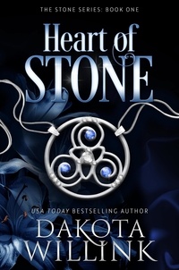  Dakota Willink - Heart of Stone - The Stone Series, #1.