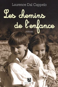 Les chemins de l'enfance