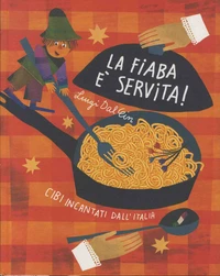 La fiaba è servita!