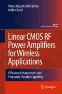 Linear CMOS RF Power Amplifiers for Wireless Applications