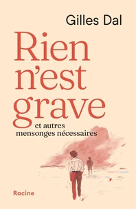 Rien n'est grave