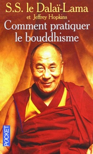  Dalaï-Lama - Comment pratiquer le bouddhisme.