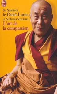  Dalaï-Lama - L'art de la compassion.