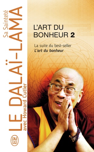  Dalaï-Lama - L'art du bonheur - Tome 2.