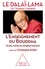 L'enseignement du Bouddha. Un seul maître, de nombreux disciples
