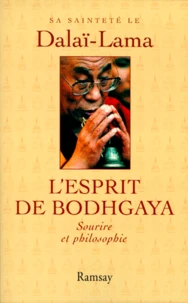 L'Esprit De Bodhgaya. Sourire Et Philosophie