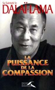  Dalaï-Lama - La puissance de la compassion.