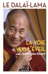 Epub books à télécharger gratuitement La Voie vers l'éveil (Litterature Francaise) par Dalaï-Lama 9782738175830