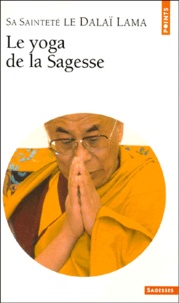  Dalaï-Lama - Le Yoga De La Sagesse.