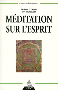  Dalaï-Lama - Méditation sur l'esprit.