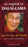  Dalaï-Lama - Sur la voie de l'éveil.