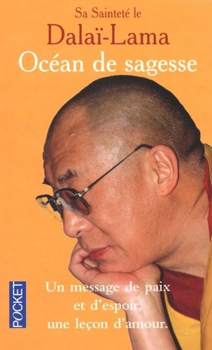  Dalaï-Lama - Un océan de sagesse.
