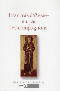 François d'Assise vu  par les compagnons