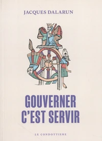 Gouverner, c'est servir