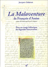 La malaventure de  François d'Assise
