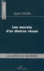 Les secrets d'un divorce réussi