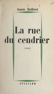 La rue du cendrier