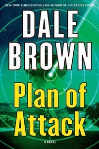 Dale Brown - Plan of Attack.