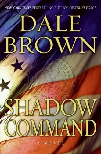 Dale Brown - Shadow Command.