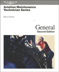 Dale Crane - Aviation Maintenance Technician Series : General.