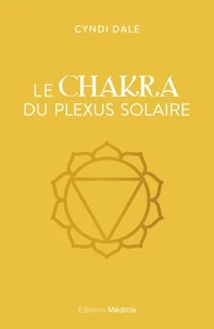 Le Chakra du plexus solaire
