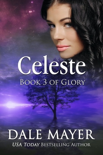  Dale Mayer - Celeste - Glory, #3.