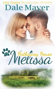  Dale Mayer - Melissa - Hathaway House, #13.