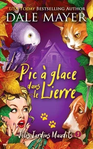 Pic a glace dans le lierre
