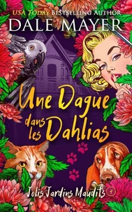 Une dague dans les dahlias