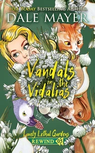 Vandals in the Vidalias