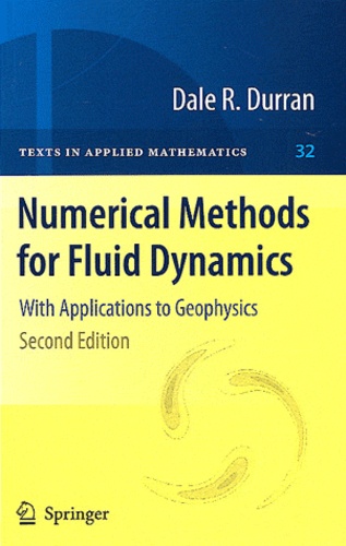 Dale-R Durran - Numerical Methods for Fluid Dynamics - With Applications to Geophysics.