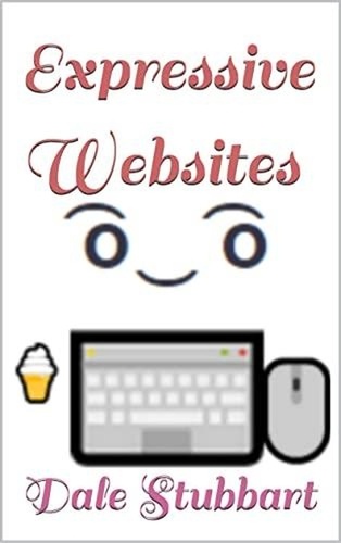  Dale Stubbart - Expressive Websites.