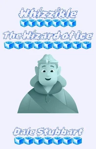 Whizzikle: The Wizard of Ice